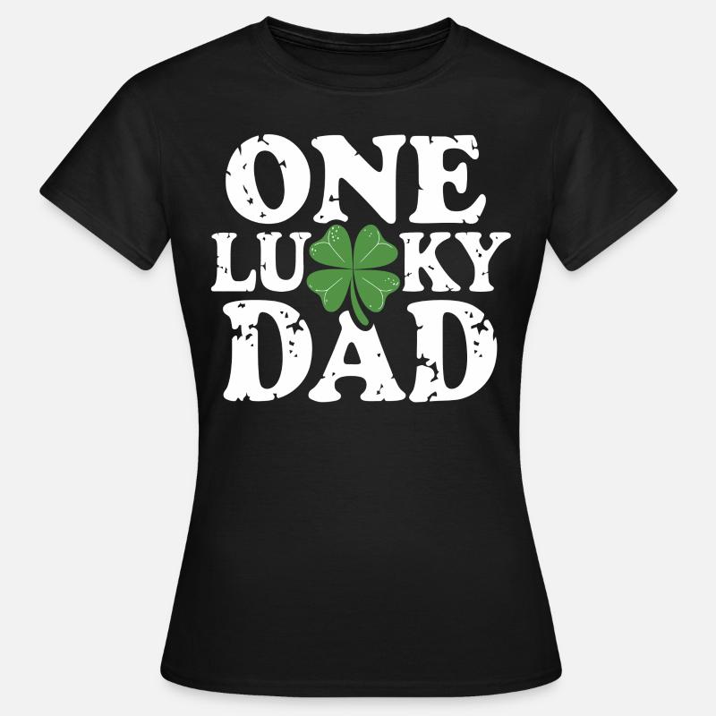 One Lucky Dad St Patrick Day Vintage Clover Daddy - Frauen T-Shirt - Schwarz