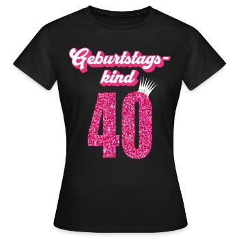 40. Geburtstag 40 Jahre 40er Geburtstagskind - Frauen T-Shirt - Schwarz - Vorne - AI Model Female 172 dark (172cm)