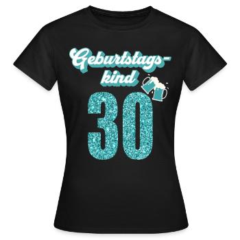 30. Geburtstag 30 Jahre 30er Geburtstagskind - Frauen T-Shirt - Schwarz - Vorne - AI Model Female 172 dark (172cm)