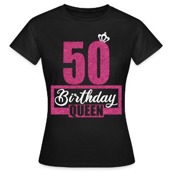 50e anniversaire 50 ans 50 années 50 Birthday Queen - T-shirt Femme - noir - Devant - AI Model Female 172 dark (172cm)