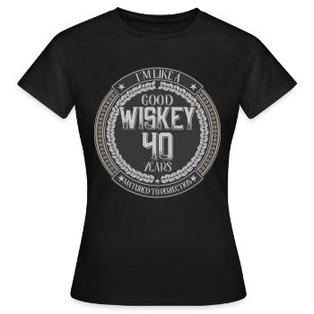 40. Geburtstag 40 Jahre Ich bin wie guter Whisky - Frauen T-Shirt - Schwarz - Vorne - AI Model Female 172 dark (172cm)