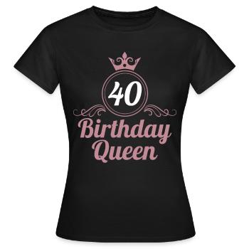 40. Geburtstag 40 Jahre 40er Birthday Queen - Frauen T-Shirt - Schwarz - Vorne - AI Model Female 172 dark (172cm)