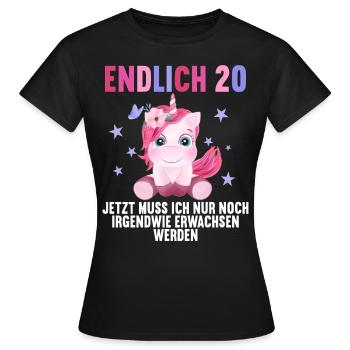 20 Jahre Nur noch erwachsen werden 20. Geburtstag - Frauen T-Shirt - Schwarz - Vorne - AI Model Female 172 dark (172cm)