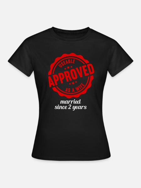 Geprüft 2 Jahre verheiratet 2.Hochzeitstag - Dame-T-shirt - sort