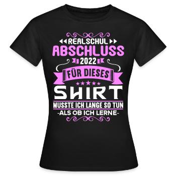 Realschule bestanden Realschulabschluss 2022 - Frauen T-Shirt - Schwarz - Vorne - AI Model Female 172 dark (172cm)
