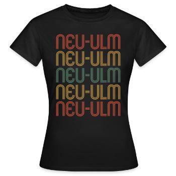 Neu Ulmerin Neu Ulmer Neu Ulm - Frauen T-Shirt - Schwarz - Vorne - AI Model Female 172 dark (172cm)