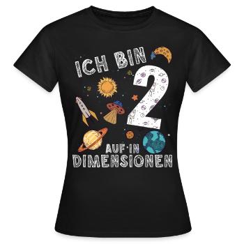 Ich bin 2 Auf in neue Dimensionen 2. Geburtstag - Frauen T-Shirt - Schwarz - Vorne - AI Model Female 172 dark (172cm)