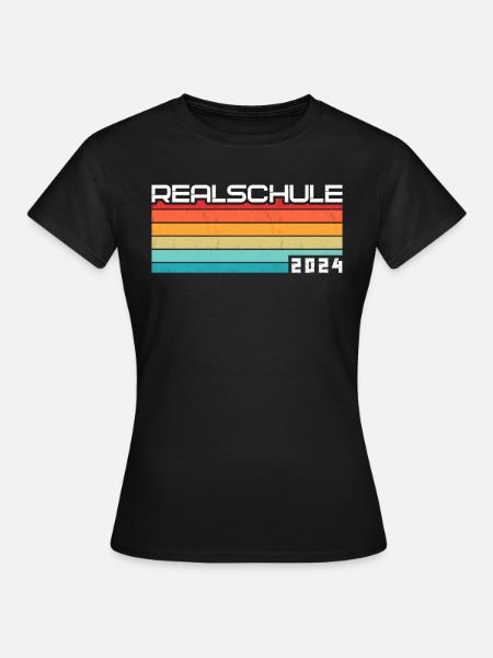 Realschule Junge Mädchen Realschule 2024 - Frauen T-Shirt - Schwarz