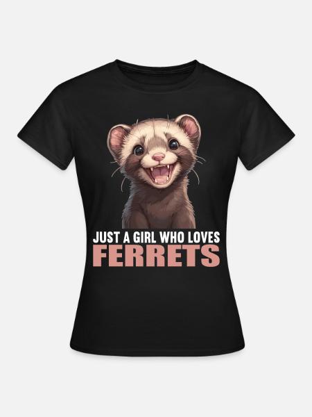 Ferret Frettchen - Frauen T-Shirt - Schwarz