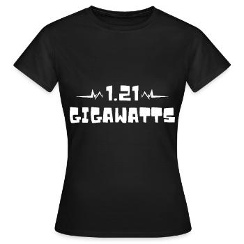 1,21 gigawatts. Retour vers le futur. Machine à remonter le temps - T-shirt Femme - noir - Devant - AI Model Female 172 dark (172cm)
