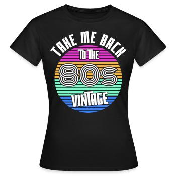 La vie dans les années quatre-vingt - T-shirt Femme - noir - Devant - AI Model Female 172 dark (172cm)