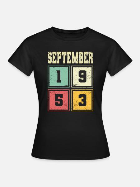70th Birthday September Vintage 1953 Vintage - Women's T-Shirt - black