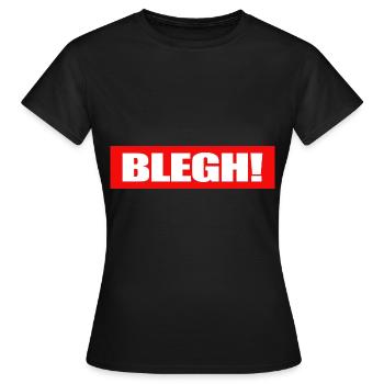 Live Laugh Blegh Heavy Metal Metalcore - T-shirt Femme - noir - Devant - AI Model Female 172 dark (172cm)