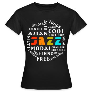 Jazzs style jazz jazz avec jazz - T-shirt Femme - noir - Devant - AI Model Female 172 dark (172cm)