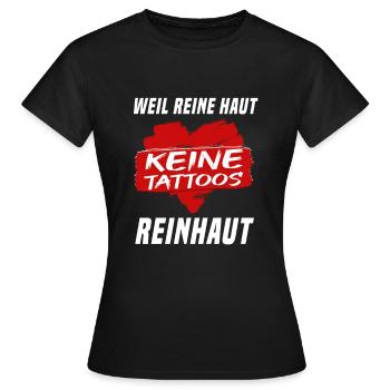 Tattoo Weil reine Haut Reinhaut Anti Tattoo - Frauen T-Shirt - Schwarz - Vorne - AI Model Female 172 dark (172cm)