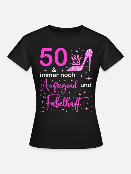 50 Geburtstag Frauen Geschenk 50 Jahre Geburtstag - Frauen T-Shirt - Schwarz