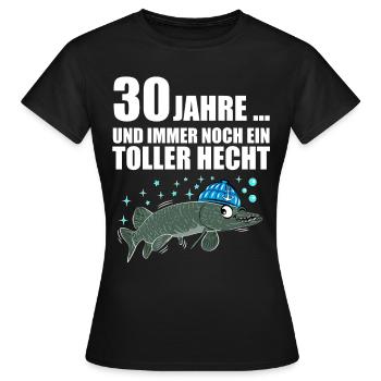 Anglergeschenk zum 30 Geburtstag 30 Ehrentag - Frauen T-Shirt - Schwarz - Vorne - AI Model Female 172 dark (172cm)