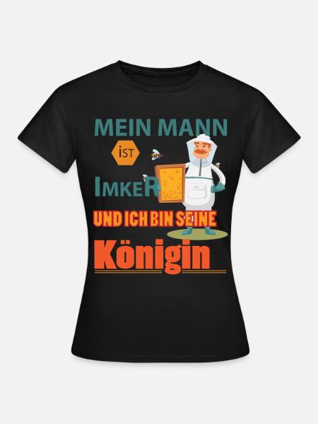 Imker Shirt • Imker Königin • Imker Geschenk - Frauen T-Shirt - Schwarz