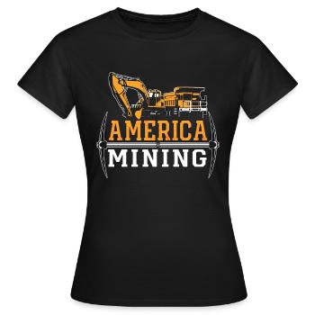Mining Trucker America Mining Mine Coal Mine Truck - Women's T-Shirt - black - Front - AI Model Female 172 dark (172cm)