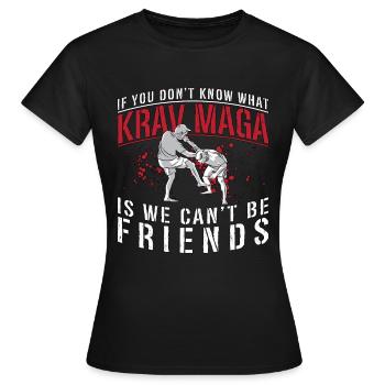 Krav Maga si vous ne connaissez pas Defense Combat Fighter - T-shirt Femme - noir - Devant - AI Model Female 172 dark (172cm)