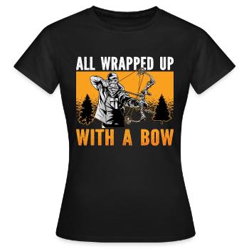 Bowhunting All Wrapped Up With Crossbows Bowhunter - Frauen T-Shirt - Schwarz - Vorne - AI Model Female 172 dark (172cm)