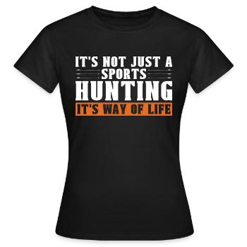 Bowhunting It's Not Just A Bowhunt Sport Bowhunter - Frauen T-Shirt - Schwarz - Vorne - AI Model Female 172 dark (172cm)