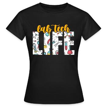 Lab Technician Lab Tech Life Laboratory Scientist - Frauen T-Shirt - Schwarz - Vorne - AI Model Female 172 dark (172cm)