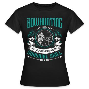 Bowhunting Is Not Just A Bow Arrow Sport Bowhunter - Women's T-Shirt - black - Front - AI Model Female 172 dark (172cm)
