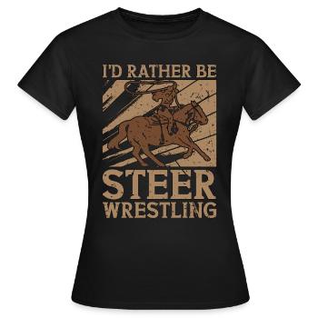 Steer Wrestling Je préfère être des chevaux Veau Roping - T-shirt Femme - noir - Devant - AI Model Female 172 dark (172cm)