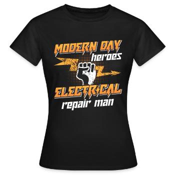 Electronics Repair Modern Day Heroes Repair Worker - Women's T-Shirt - black - Front - AI Model Female 172 dark (172cm)