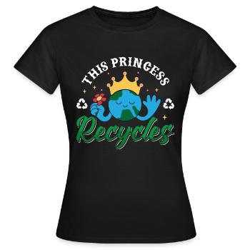 Recycling This Princess Recycles Go Green Recycler - Frauen T-Shirt - Schwarz - Vorne - AI Model Female 172 dark (172cm)