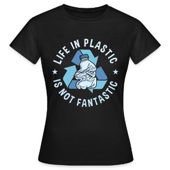 Recycling Life In Plastic Is Recycle Bin Recycler - Frauen T-Shirt - Schwarz - Vorne - AI Model Female 172 dark (172cm)