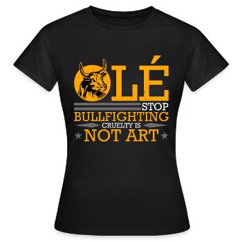 Tauromachie Ole Stop Raffina Cruauté Rodéo - T-shirt Femme - noir - Devant - AI Model Female 172 dark (172cm)
