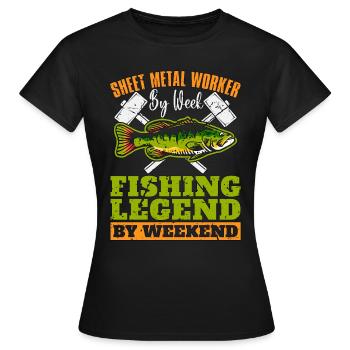 Sheet Metal Worker By Week Fishing Welder Mechanic - Women's T-Shirt - black - Front - AI Model Female 172 dark (172cm)