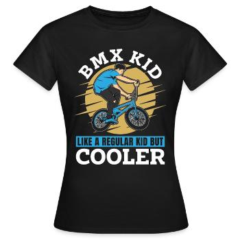 BMX Racing BMX Kid Like A Regular Kid Bicyclette - Frauen T-Shirt - Schwarz - Vorne - AI Model Female 172 dark (172cm)