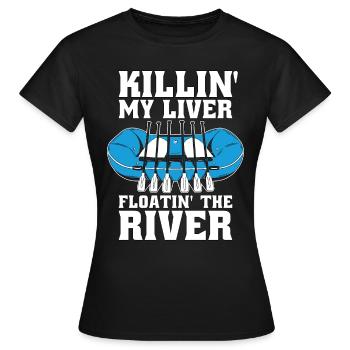 Rafting Killin' My Liver Floatin' River Rafting - T-shirt Femme - noir - Devant - AI Model Female 172 dark (172cm)