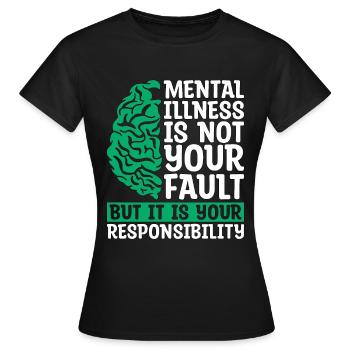 Santé mentale Les maladies mentales ne sont pas des soins de santé - T-shirt Femme - noir - Devant - AI Model Female 172 dark (172cm)