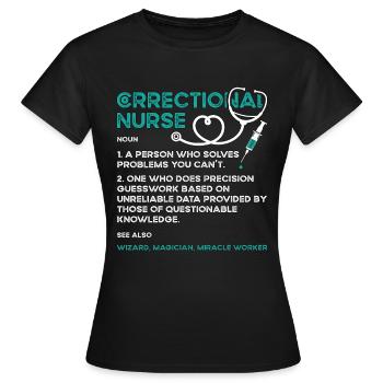Infirmière correctionnelle Une personne qui résout l’argent mince - T-shirt Femme - noir - Devant - AI Model Female 172 dark (172cm)