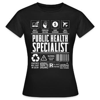 Spécialiste en santé publique Scientifique Travailleur de la santé - T-shirt Femme - noir - Devant - AI Model Female 172 dark (172cm)