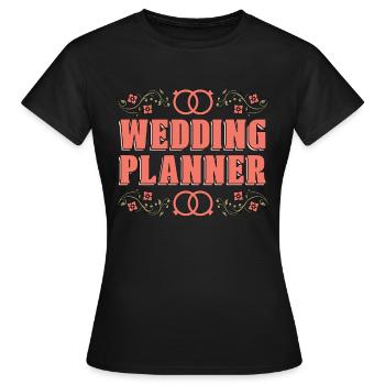 Wedding Planner Wedding Organizer Marriage Planner - Frauen T-Shirt - Schwarz - Vorne - AI Model Female 172 dark (172cm)
