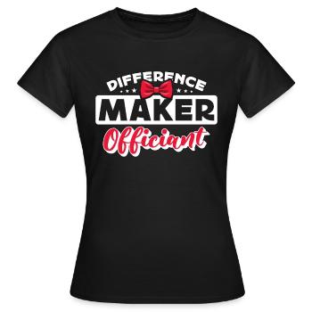 Officiant Difference Maker Officiant Minister - Women's T-Shirt - black - Front - AI Model Female 172 dark (172cm)