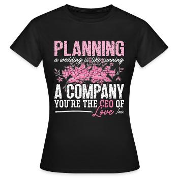Wedding Planner Planning A Wedding Event Planner - Frauen T-Shirt - Schwarz - Vorne - AI Model Female 172 dark (172cm)