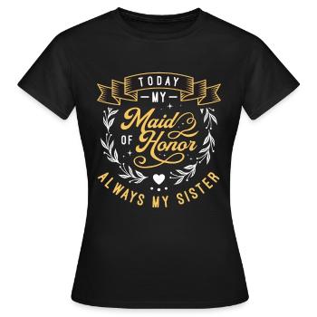 Demoiselle d’honneur aujourd’hui Ma demoiselle d’honneur - T-shirt Femme - noir - Devant - AI Model Female 172 dark (172cm)