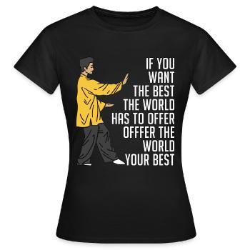 Tai Chi If You Want The Best Taiji Tai Chi Lover - Frauen T-Shirt - Schwarz - Vorne - AI Model Female 172 dark (172cm)