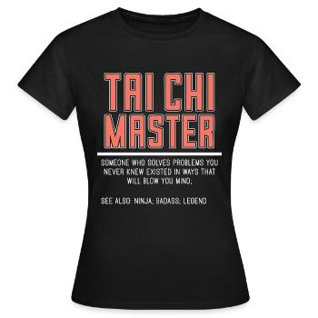 Maître de Tai Chi Quelqu’un qui résout les problèmes Taiji - T-shirt Femme - noir - Devant - AI Model Female 172 dark (172cm)