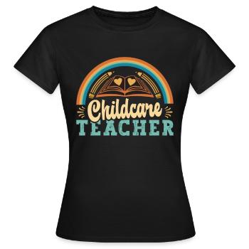 Éducatrice en garderie Enseignante en garde d’enfants Garde d’enfants - T-shirt Femme - noir - Devant - AI Model Female 172 dark (172cm)