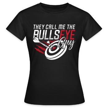 Darts Ils m’appellent le joueur de fléchettes Bullseye Darter - T-shirt Femme - noir - Devant - AI Model Female 172 dark (172cm)