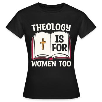 La théologie est pour les femmes aussi théologieuse religieuse - T-shirt Femme - noir - Devant - AI Model Female 172 dark (172cm)