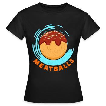 Boulettes de viande, Viande hachée, Pâtes, Boulette de viande, Cuisine italienne - T-shirt Femme - noir - Devant - AI Model Female 172 dark (172cm)