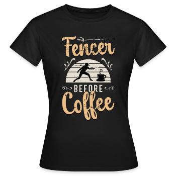 Escrimeur Avant Le Café Épée Combattant Amateur De Café - T-shirt Femme - noir - Devant - AI Model Female 172 dark (172cm)